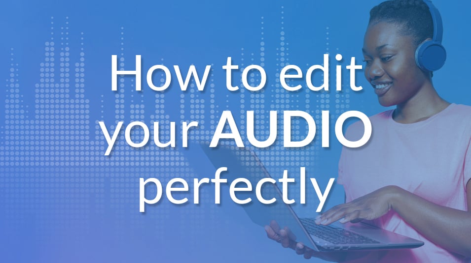 How to Edit Your Audio in WeVideo StepbyStep Tutorial